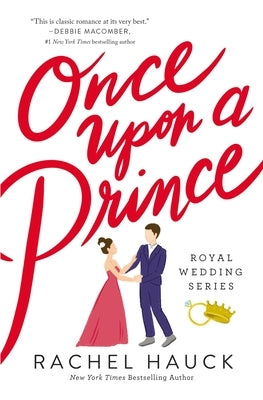 Once Upon a Prince by Hauck, Rachel