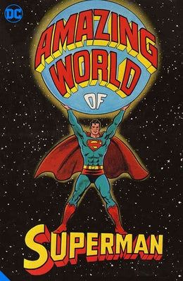 The Amazing World of Superman (Tabloid Edition) by Various
