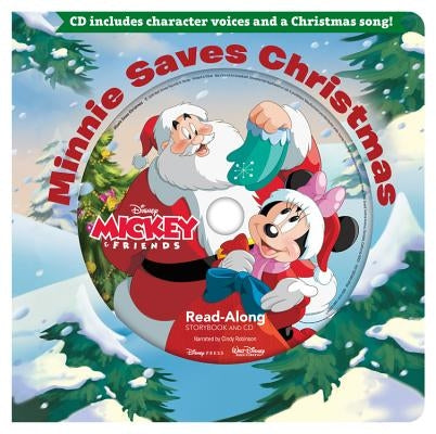 Minnie Saves Christmas Read-Along Storybook & CD by Disney Book Group
