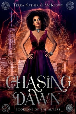 Chasing Dawn by McKeown, Terra Katherine