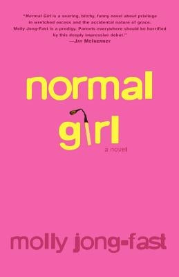 Normal Girl by Jong-Fast, Molly