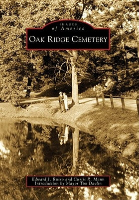 Oak Ridge Cemetery by Russo, Edward J.
