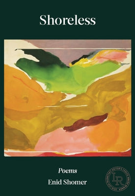 Shoreless by Shomer, Enid