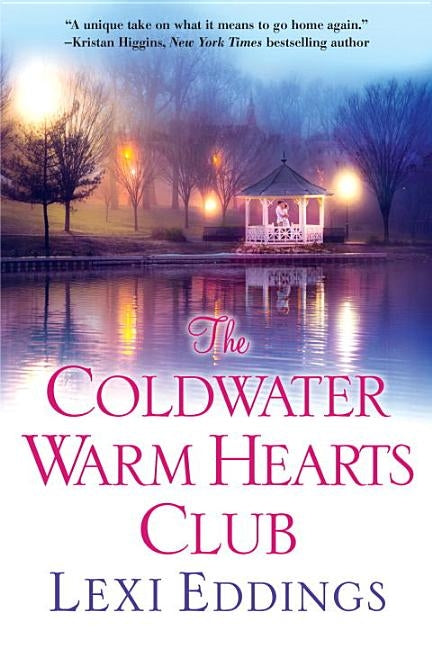 The Coldwater Warm Hearts Club by Eddings, Lexi