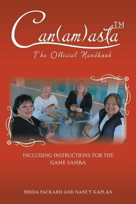 Can(Am)Asta: The Official Handbook by Packard, Hinda