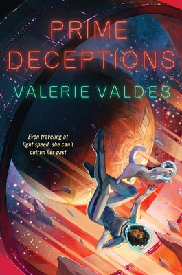 Prime Deceptions by Valdes, Valerie