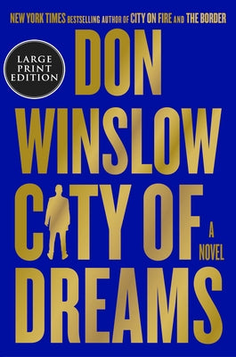 City of Dreams by Winslow, Don