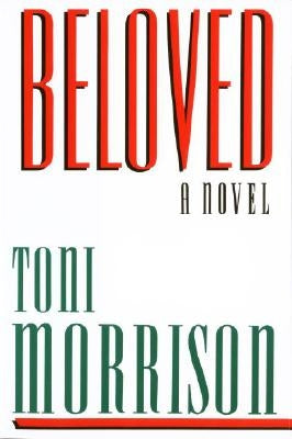 Beloved by Morrison, Toni
