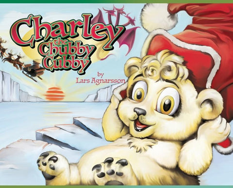 Charley the Chubby Cubby by Agnarsson, Lars