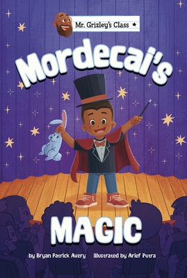 Mordecai's Magic by Avery, Bryan Patrick