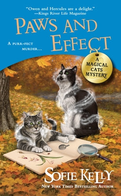 Paws and Effect by Kelly, Sofie