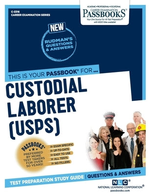 Custodial Laborer (USPS) by Corporation, National Learning