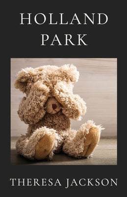 Holland Park by Jackson, Theresa