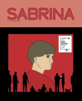 Sabrina by Drnaso, Nick