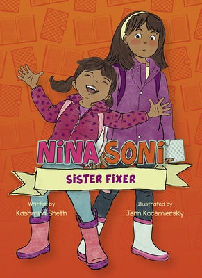 Nina Soni, Sister Fixer by Sheth, Kashmira