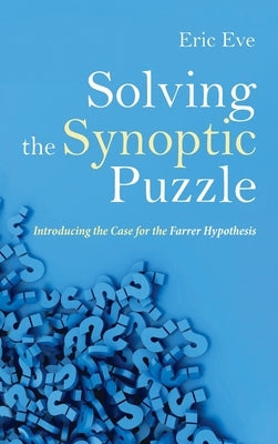 Solving the Synoptic Puzzle by Eve, Eric