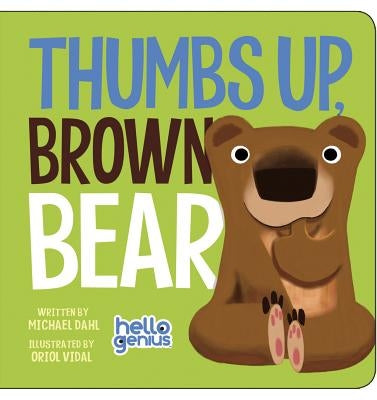 Thumbs Up, Brown Bear by Vidal, Oriol