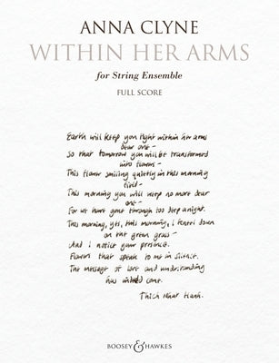 Within Her Arms: For String Ensemble Full Score by Clyne, Anna