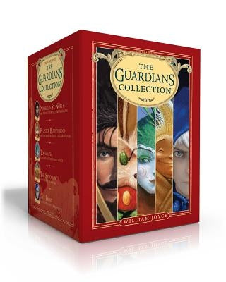 The Guardians Collection: Nicholas St. North and the Battle of the Nightmare King; E. Aster Bunnymund and the Warrior Eggs at the Earth's Core!; by Joyce, William