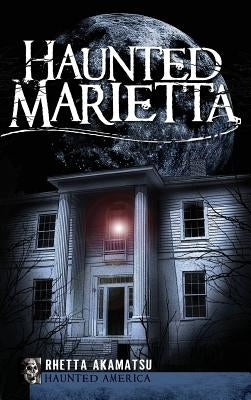 Haunted Marietta by Akamatsu, Rhetta