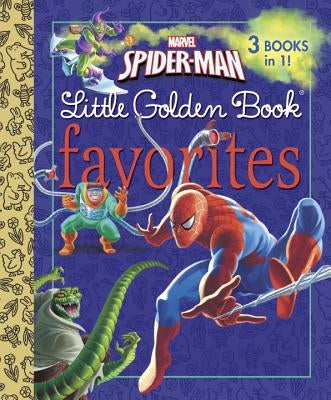 Marvel Spider-Man Little Golden Books Favorites (Marvel: Spider-Man) by Wrecks, Billy