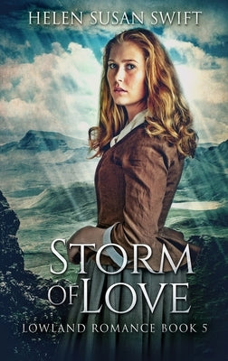 Storm Of Love by Swift, Helen Susan