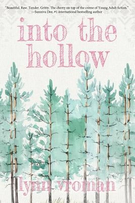 Into the Hollow by Vroman, Lynn