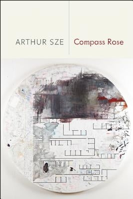 Compass Rose by Sze, Arthur