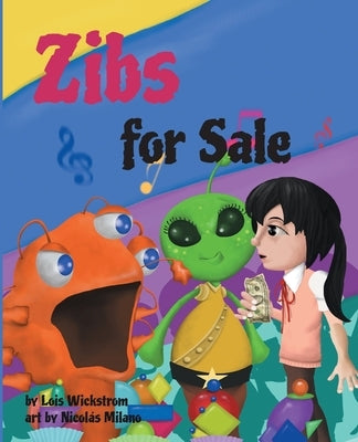 Zibs for Sale by Wickstrom, Lois J.