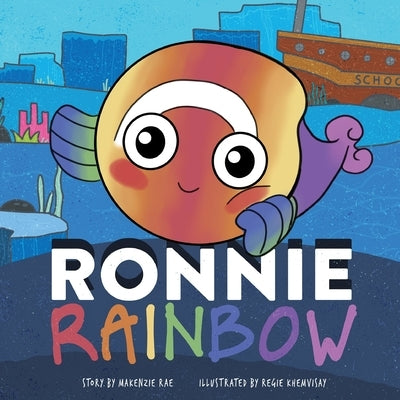 Ronnie Rainbow by Rae, Makenzie
