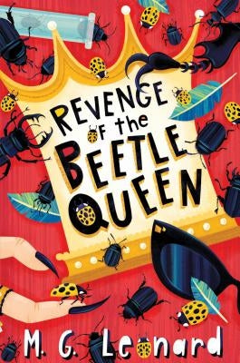 Revenge of the Beetle Queen by Leonard, M. G.