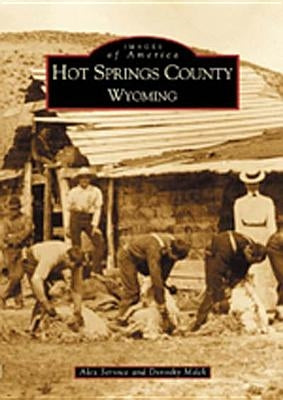 Hot Springs County, Wyoming by Service, Alex