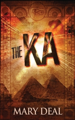 The Ka by Deal, Mary