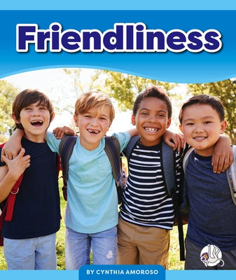 Friendliness by Amoroso, Cynthia