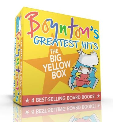 Boynton's Greatest Hits the Big Yellow Box: The Going-To-Bed Book; Horns to Toes; Opposites; But Not the Hippopotamus by Boynton, Sandra