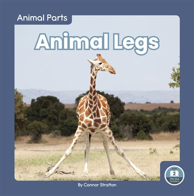 Animal Legs by Stratton, Connor