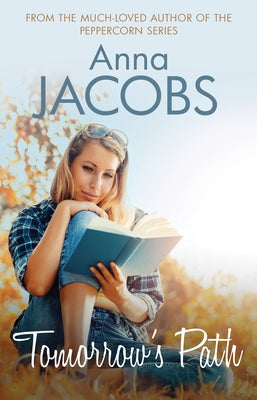 Tomorrow's Path by Jacobs, Anna