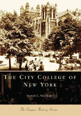 The City College of New York by Van Nort, Sydney C.