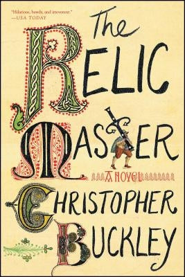 The Relic Master by Buckley, Christopher