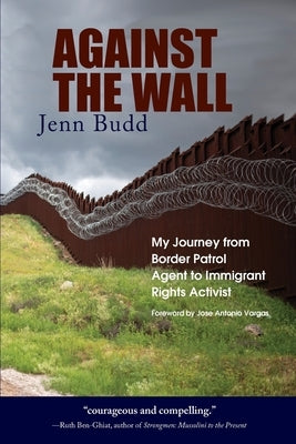 Against the Wall by Budd, Jenn