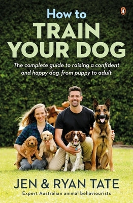 How to Train Your Dog by Tate, Jannifer