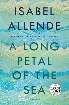 A Long Petal of the Sea by Allende, Isabel