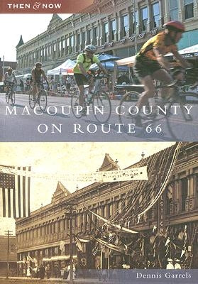Macoupin County on Route 66 by Garrels, Dennis