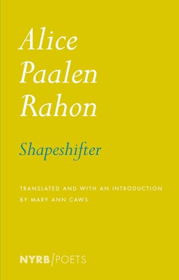 Shapeshifter by Rahon, Alice Paalen