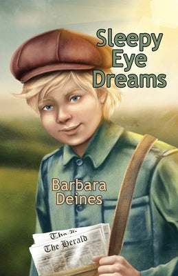 Sleepy Eye Dreams by Deines, Barbara