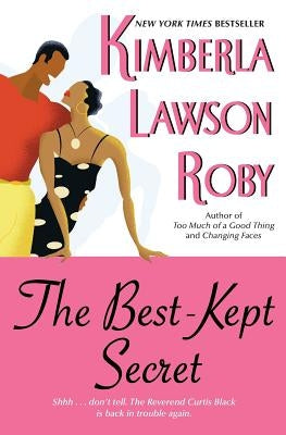 The Best-Kept Secret by Roby, Kimberla Lawson