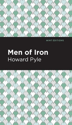 Men of Iron by Pyle, Howard