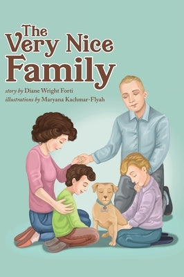 The Very Nice Family by Forti, Diane