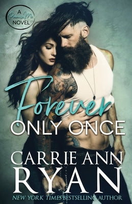 Forever Only Once by Ryan, Carrie Ann