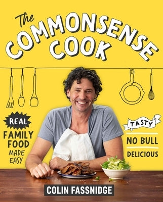 The Commonsense Cook by Fassnidge, Colin